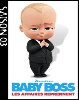 Baby Boss : Les affaires reprennent Saison 3
