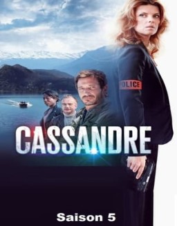 Cassandre Saison 5