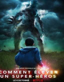 Comment élever un super-héros Saison 1