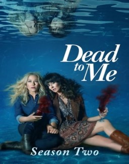 Dead to Me Saison 2