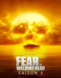 Fear the Walking Dead Saison 2