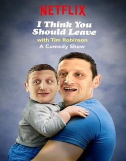I Think You Should Leave with Tim Robinson Saison 1
