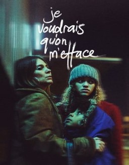 Je voudrais qu'on m'efface Saison 1