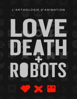 Love, Death & Robots Saison 1