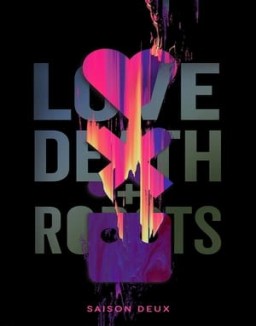 Love, Death & Robots Saison 2