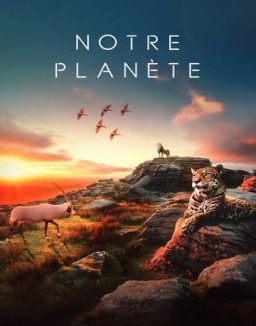 Notre planète Saison 1
