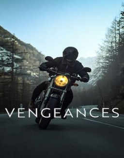 Vengeances Saison 1