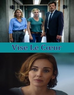 Vise le coeur Saison 1